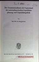 Die Umsatzeinnahmen ALS Gegenstand Der Unternehmerischen Liquiditatsplanung Und Liquiditatspolitik