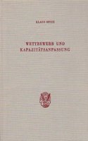 Wettbewerb Und Kapazitatsanpassung