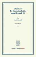 Jahrbucher Des Deutschen Reichs Unter Heinrich III