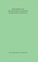 Monarchies and Socio-Religious Traditions in the Ancient Near East: Papers Read at the 31st International Congress of Human Sciences in Asia and North Africa(1 Asiatische Forschungen,)