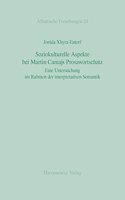 Soziokulturelle Aspekte Bei Martin Camajs Prosawortschatz: Eine Untersuchung Im Rahmen Der Interpretativen Semantik