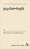 Abenteuer Und Selbstsorge