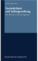 Personlichkeit und Selbstgestaltung