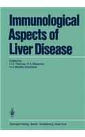 Immunological Aspects of Liver Disease