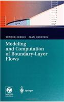 Modeling and Computation of Boundary-Layer Flows: Laminar, Turbulent and Transitional Boundary Layers in Incompressible Flows