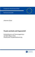 Fiscale eenheid und Organschaft