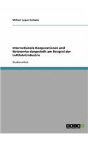 Internationale Kooperationen und Netzwerke dargestellt am Beispiel der Luftfahrtindustrie