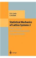 Statistical Mechanics of Lattice Systems