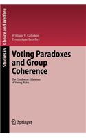Voting Paradoxes and Group Coherence
