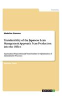 Transferability of the Japanese Lean Management Approach from Production into the Office