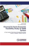 Financial & Socio-Economic Feasibility Study of SWM System