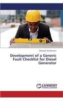 Development of a Generic Fault Checklist for Diesel Generator