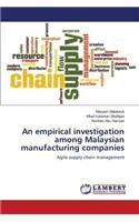 empirical investigation among Malaysian manufacturing companies