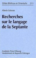 Recherches Sur Le Langage de la Septante