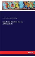 Kunst und Kunstler des 18. Jahrhunderts