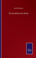 Die Heraklitischen Briefe