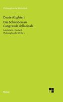 Schreiben an Cangrande della Scala: Philosophische Werke Band 1
