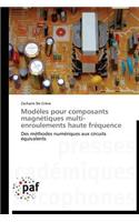 Modèles Pour Composants Magnétiques Multi-Enroulements Haute Fréquence