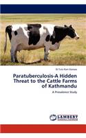 Paratuberculosis-A Hidden Threat to the Cattle Farms of Kathmandu