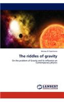 riddles of gravity