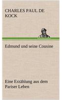 Edmund Und Seine Cousine: (German)