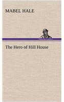 The Hero of Hill House