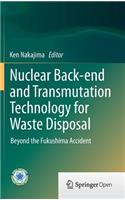 Nuclear Back-End and Transmutation Technology for Waste Disposal