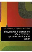 Encyclopedic Dictionary of Electronics, Optoelectronics and Sonar