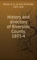 History and directory of Riverside County, 1893-4