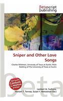 Sniper and Other Love Songs
