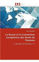 La Russie Et La Convention Europ�enne Des Droits de l''homme
