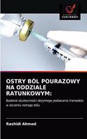 Ostry Ból Pourazowy Na Oddziale Ratunkowym