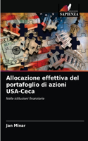 Allocazione effettiva del portafoglio di azioni USA-Ceca