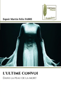 L'Ultime Convoi