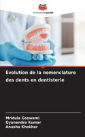 Évolution de la nomenclature des dents en dentisterie