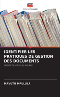 Identifier Les Pratiques de Gestion Des Documents