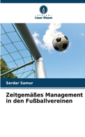 Zeitgemäßes Management in den Fußballvereinen