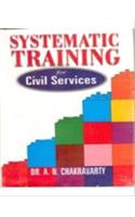 Systematic Training for Civil Services