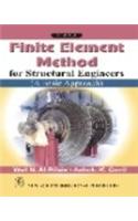 Finite Elements Methods: For Structural Engineers