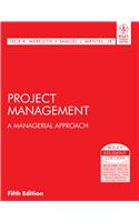 Project Management 5E: A Managerial Approach