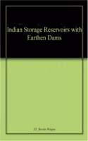 Indian Storage Reservoirs with Earthen Dams
