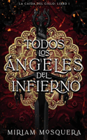 Todos los angeles del Infierno