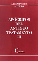 Apocrifos del Antiguo Testamento. Tomo III.