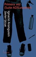 Primera vez. Suite ADSLescente