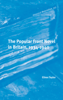 Popular Front Novel in Britain, 1934-1940