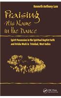 Praising His Name In The Dance