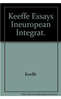 Keeffe Essays Ineuropean Integrat.