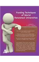 Funding Techniques of World Renowned Universities