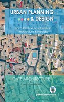 Urban Planning and Design (for GATE and Govt. job hunt in Architecture & Planning)