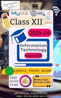 Information Technology IT Code 802 Class 12 Latest Sample Paper Book CBSE Board Exam 2023-24